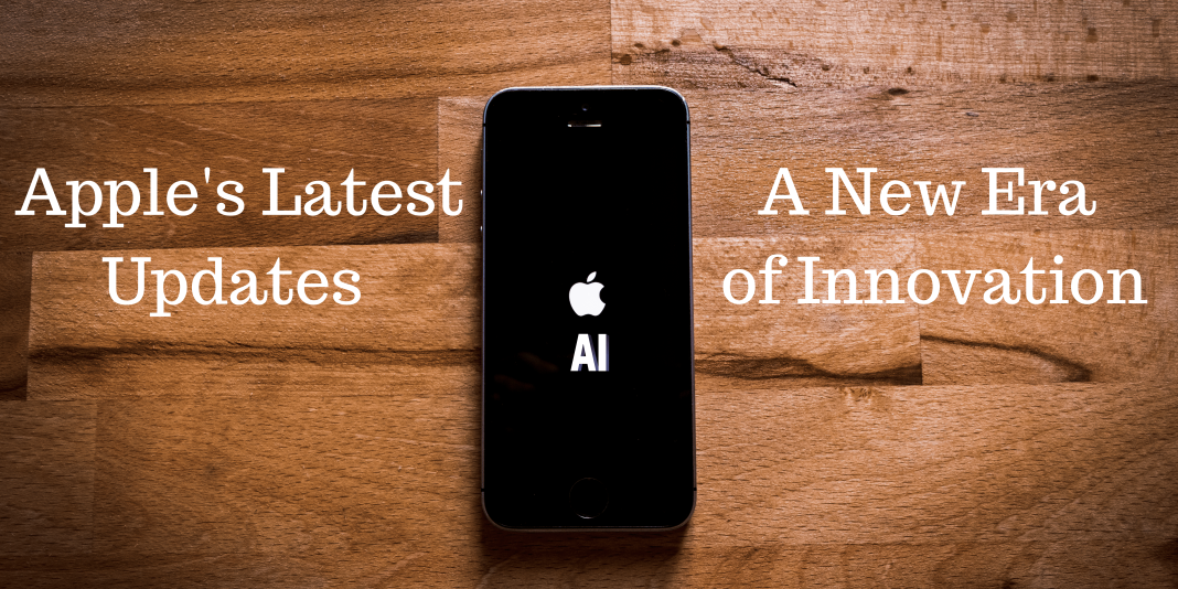 Apple's Latest Updates: A Game-Changer in AI Integration