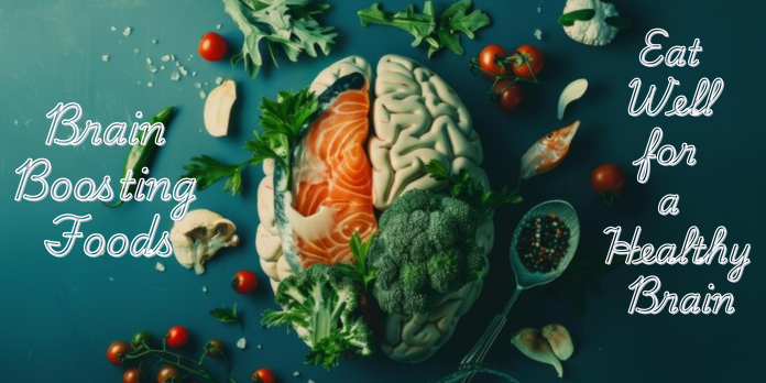 Brain-Boosting Foods