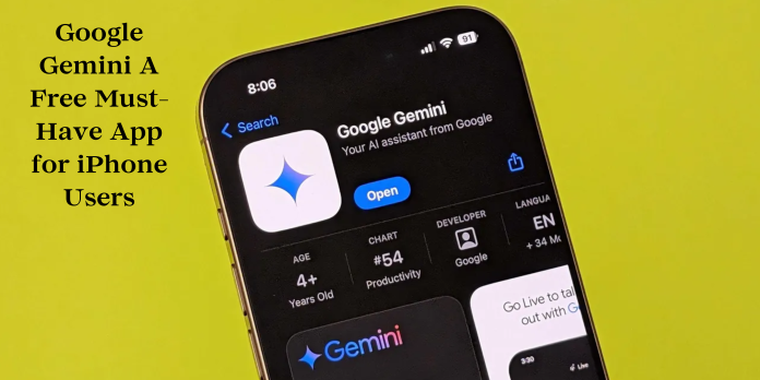 Google Gemini: A Free Must-Have App for iPhone Users